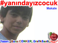#Yan�nday�zCocuk - Uyan Berkin Elvan Banu Conker yazd�